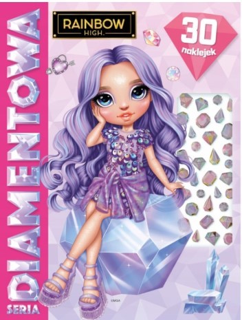 RAINBOW HIGH. DIAMENTOWA SERIA