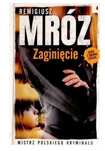 ZAGINIĘCIE REMIGIUSZ MRÓZ