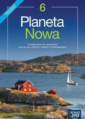 PLANETA NOWA. GEOGRAFIA. PODRĘCZNIK. KLASA 6. SZKO