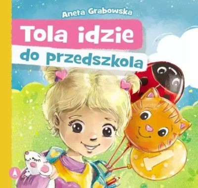 TOLA IDZIE DO PRZEDSZKOLA