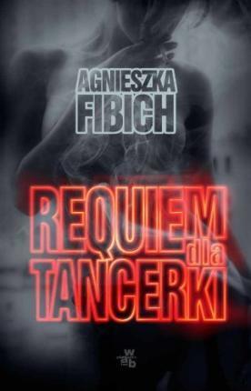 REQUIEM DLA TANCERKI