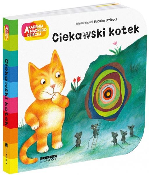 CIEKAWSKI KOTEK. AKADEMIA MĄDREGO DZIECKA.