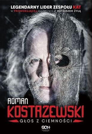 ROMAN KOSTRZEWSKI. GŁOS Z CIEMNOŚCI