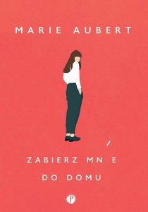 Zabierz mnie do domu