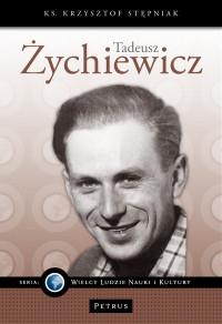 TADEUSZ ŻYCHIEWICZ