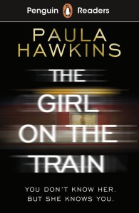 The Girl on the Train. Penguin Readers Level 6 wer. angielska