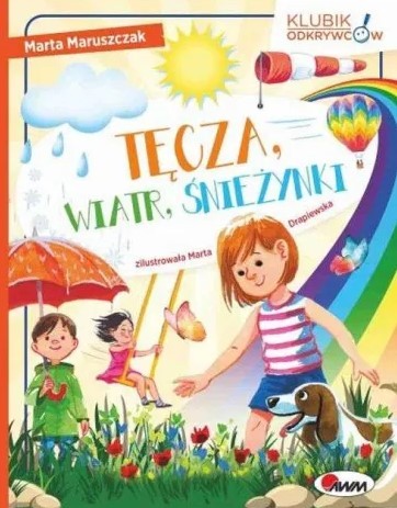 TĘCZA WIATR ŚNIEŻYNKI KLUBIK ODKRYWCÓW