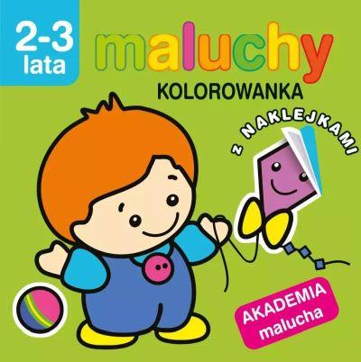 MALUCHY. KOLOROWANKA Z NAKLEJKAMI. AKADEMIA MALUCH