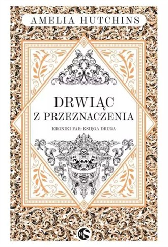 DRWIĄC Z PRZEZNACZENIA