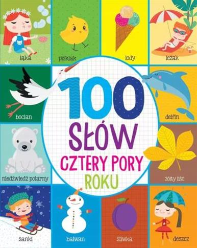 100 SŁÓW. CZTERY PORY ROKU
