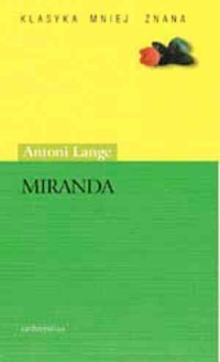 MIRANDA. SERIA: KLASYKA MNIEJ ZNANA