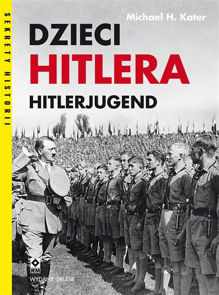 DZIECI HITLERA. HITLERJUGEND, WYDANIE 2