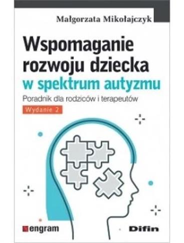Wspomaganie rozwoju dziecka w spektrum autyzmu. Po