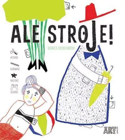 Ale stroje!