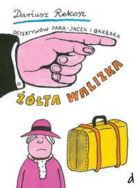 DETEKTYWÓW PARA - JACEK I BARBARA. ŻÓŁTA WALIZKA