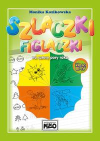 SZLACZKI FIGLACZKI NA CZTERY PORY ROKU. KLASA 3-4