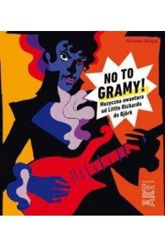 NO TO GRAMY! MUZYCZNA AWANTURA OD LITTLE RICHARDA