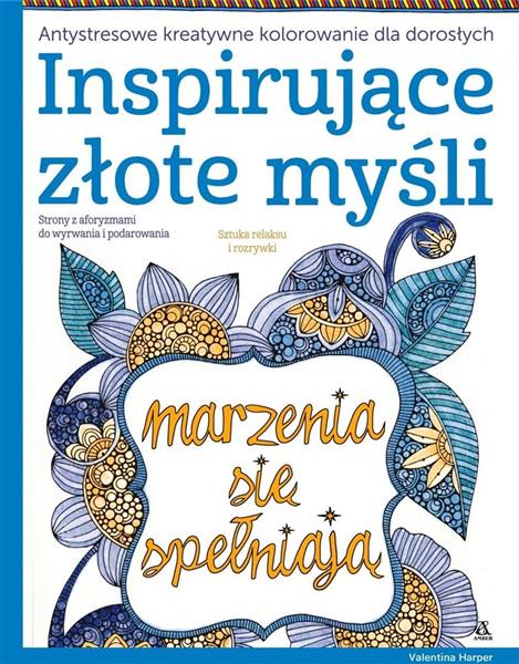 INSPIRUJĄCE ZŁOTE MYŚLI