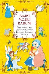 BAJKI MOJEJ BABUNI