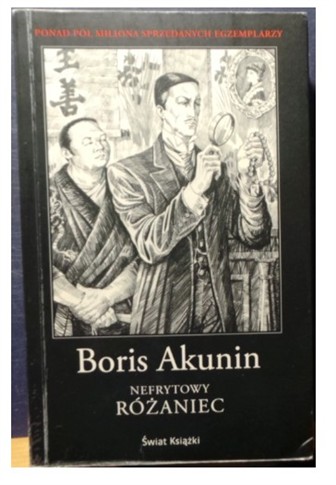 AKUNIN, BORYS - NEFRYTOWY RÓŻANIEC