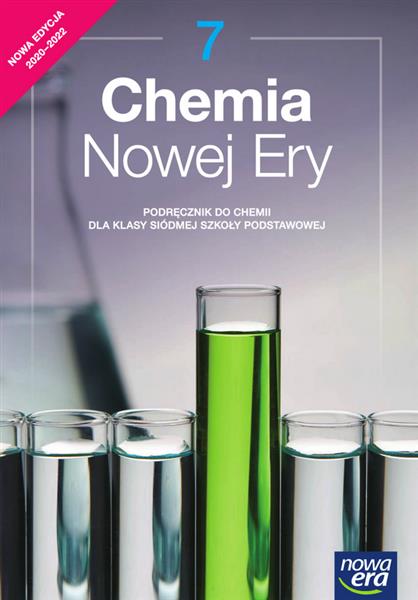 CHEMIA NOWEJ ERY. PODRĘCZNIK DLA KLASY 7 SZKOŁY