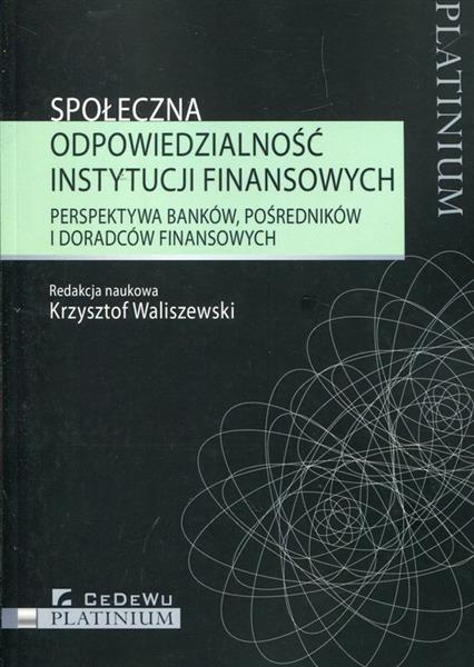 SPOŁECZNA ODPOWIEDZIALNOŚĆ INSTYTUCJI FINANSOWYCH