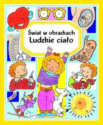 LUDZKIE CIAŁO. ŚWIAT W OBRAZKACH