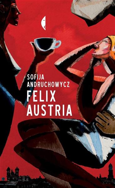 FELIX AUSTRIA