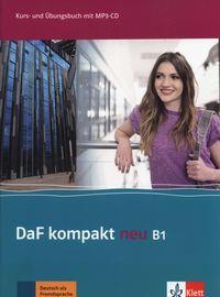 DaF Kompakt Neu B1. Kurs + Ubungsbuch + CD