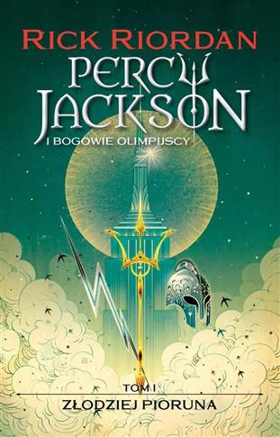 Percy Jackson i bogowie olimpijscy. Tom 1. Złodzie