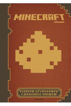 MINECRAFT. PORADNIK UŻYTKOWNIKÓW CZERWONEGO?