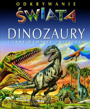 ODKRYWANIE ŚWIATA DINOZAURY