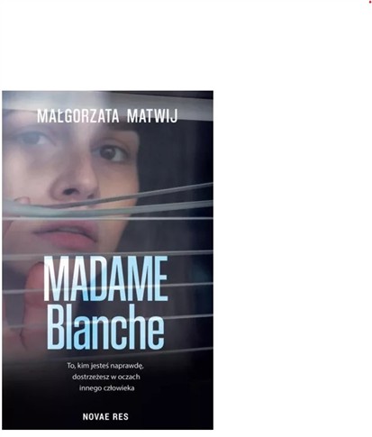 MADAME BLANCHE