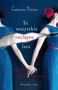 TE WSZYSTKIE NASTĘPNE LATA