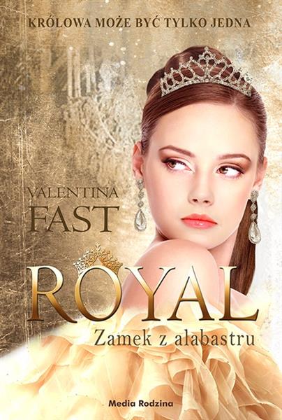 ROYAL. TOM 3. ZAMEK Z ALABASTRU