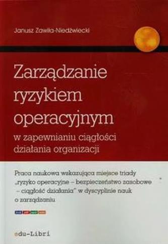 Zarządzanie ryzykiem operacyjnym w zapewnianiu cią