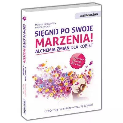 Sięgnij po swoje marzenia!