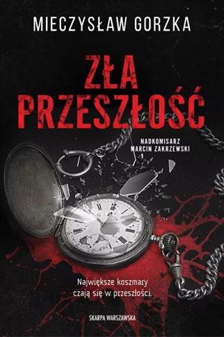 Zła przeszłość - S.NOWY