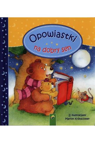 Opowiastki na dobry sen