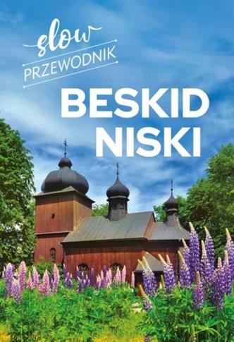 SLOW PRZEWODNIK. BESKID NISKI