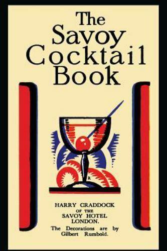 THE SAVOY COCKTAIL BOOK 9781614274308 CRADDOCKA, H