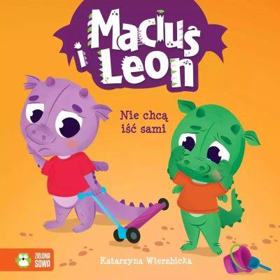 MACIUŚ I LEON NIE CHCĄ IŚĆ SAMI