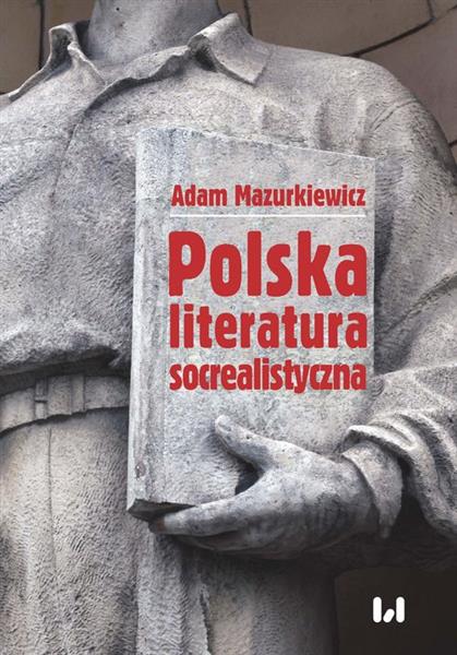 POLSKA LITERATURA SOCREALISTYCZNA