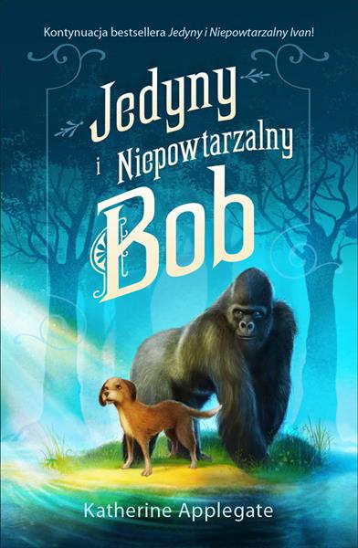 JEDYNY I NIEPOWTARZALNY BOB