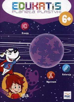 EDUKATIS. PLANETA PLASTYKI (6+)