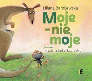 MOJE NIE MOJE WYD. 2