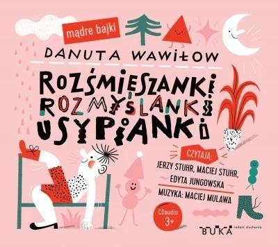 Rozśmieszanki Rozmyślanki Usypianki. Audiobook