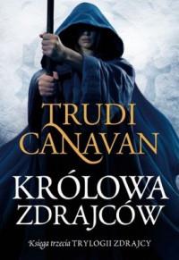 KRÓLOWA ZDRAJCÓW TRYLOGIA ZDRAJCY KSIĘGA 3
