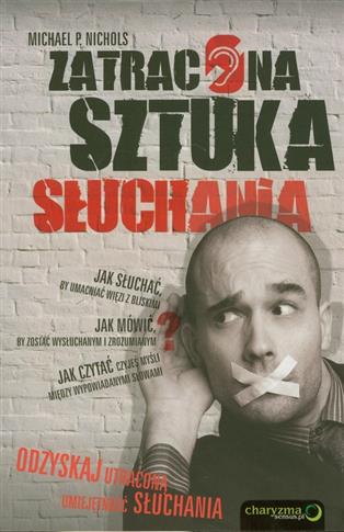 Zatracona sztuka słuchania