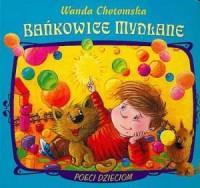 Poeci dzieciom. Bańkowice mydlane